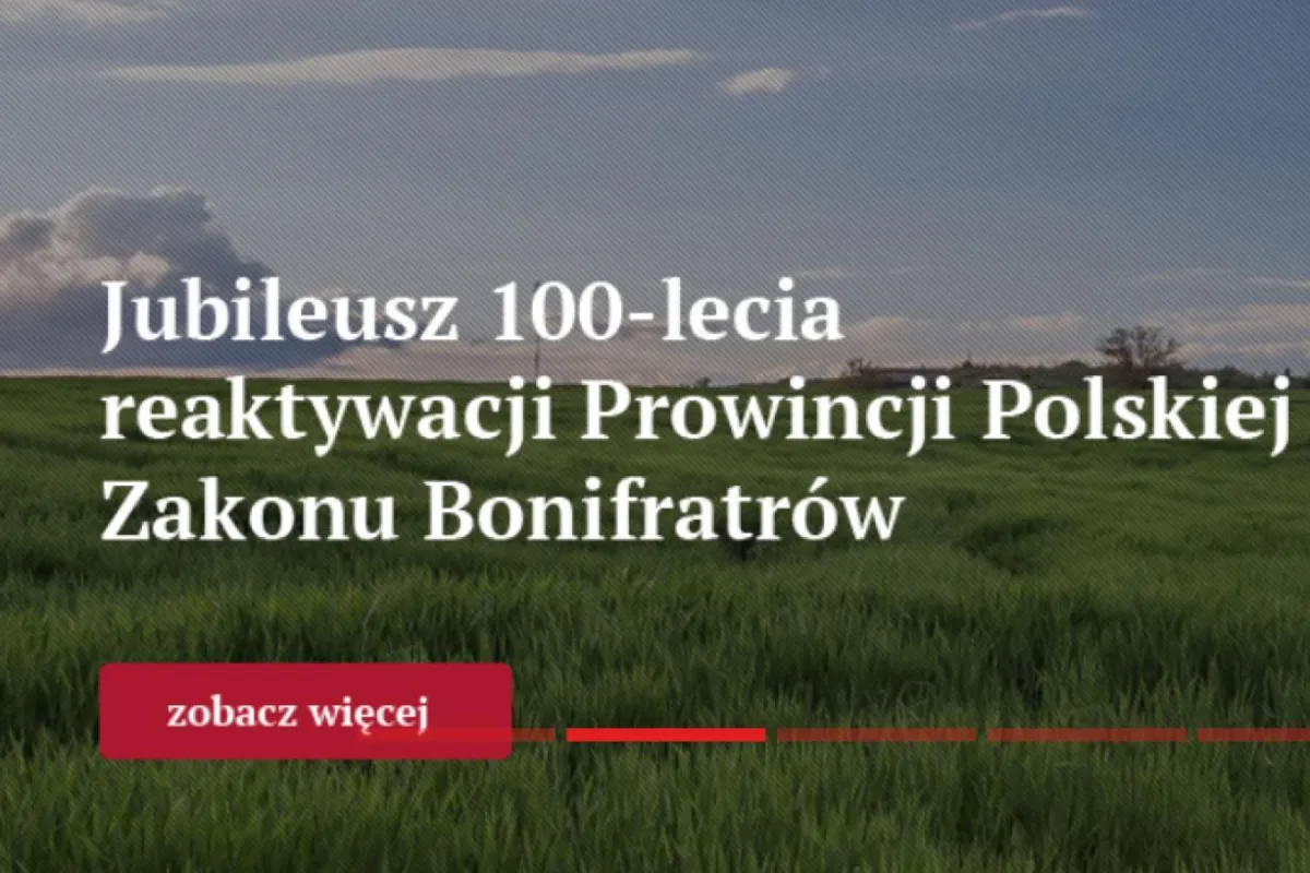 Polscy Bonifratrzy świętują stulecie reaktywacji